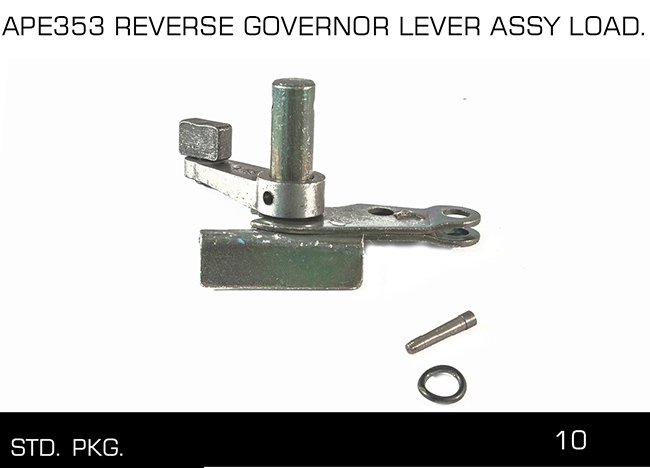 APE353 REVERSE GOVERNOR LEVER ASSY LOAD
